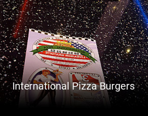 International Pizza Burgers réservation en ligne