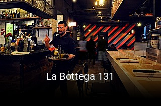 Réserver une table chez La Bottega 131 maintenant