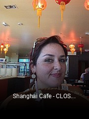 Shanghai Cafe - CLOSED réservation