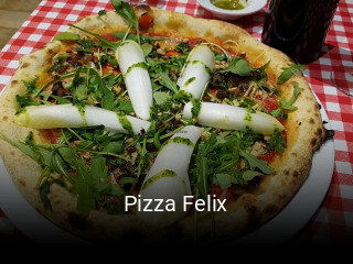 Réserver une table chez Pizza Felix maintenant