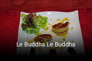 Réserver une table chez Le Buddha Le Buddha maintenant