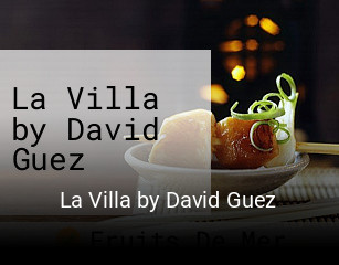Réserver une table chez La Villa by David Guez maintenant