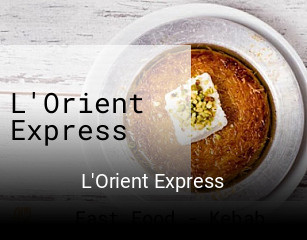 L'Orient Express réservation de table