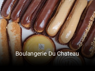 Boulangerie Du Chateau réservation en ligne