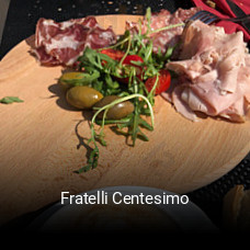 Fratelli Centesimo réservation de table