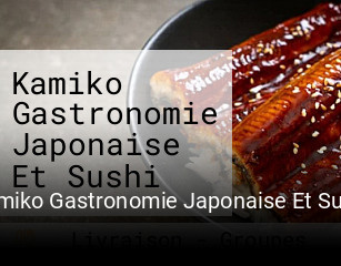 Kamiko Gastronomie Japonaise Et Sushi réservation