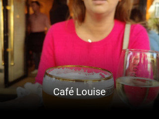 Café Louise réservation de table