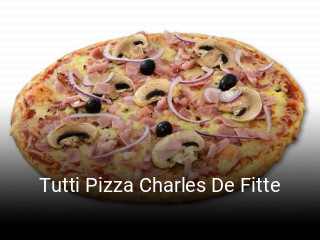 Réserver une table chez Tutti Pizza Charles De Fitte maintenant