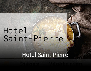 Réserver une table chez Hotel Saint-Pierre maintenant