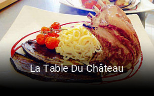 La Table Du Château réservation de table