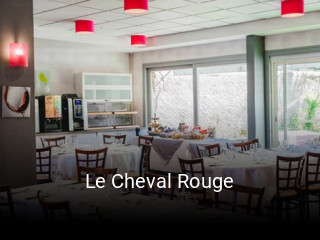 Le Cheval Rouge réservation